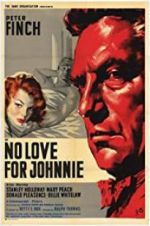 Watch No Love for Johnnie Niter