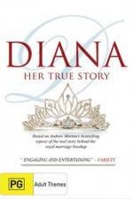 Watch Diana Her True Story Niter