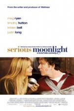 Watch Serious Moonlight Niter