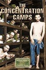 Watch Nazi Concentration and Prison Camps Niter