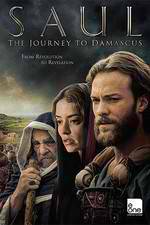 Watch Saul: The Journey to Damascus Niter