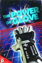 Watch The Power of Glove Niter