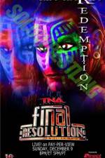 Watch TNA Final Resolution Niter