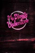 Watch My Bloody Valentine Niter
