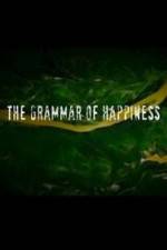 Watch The Grammar of Happiness Niter
