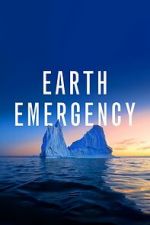 Watch Earth Emergency Niter