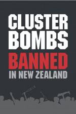 Watch Cluster Bombs: Banned in New Zealand Niter