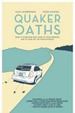 Watch Quaker Oaths Niter