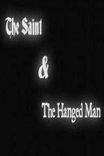 Watch The Saint & the Hanged Man Niter
