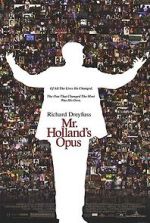 Watch Mr. Holland\'s Opus Niter