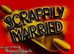 Watch Scrappily Married (Short 1945) Niter