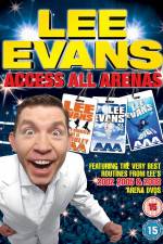 Watch Lee Evans: Access All Arenas Niter