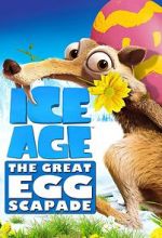 Watch Ice Age: The Great Egg-Scapade (TV Short 2016) Niter