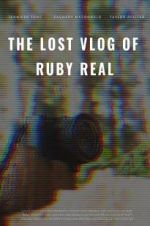 Watch The Lost Vlog of Ruby Real Niter
