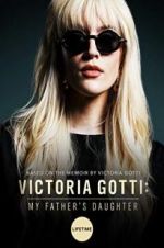 Watch Victoria Gotti: My Father\'s Daughter Niter