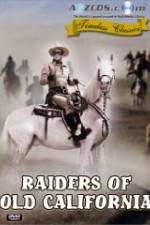 Watch Raiders of Old California Niter