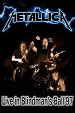 Watch Metallica: The Blindman's Ball Niter