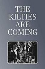 Watch The Kilties Are Coming Niter