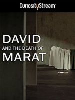 Watch David and the Death of Marat Niter