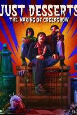 Watch Just Desserts The Making of \'Creepshow\' Niter