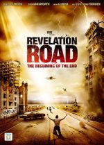 Watch Revelation Road: The Beginning of the End Niter