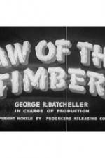 Watch Law of the Timber Niter