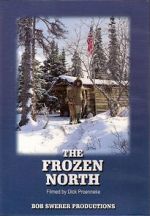 Watch The Frozen North Niter