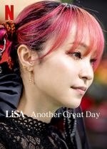 Watch LiSA Another Great Day Niter
