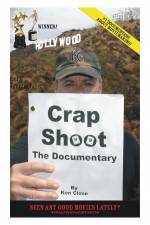 Watch Crap Shoot The Documentary Niter