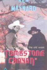 Watch Tombstone Canyon Niter