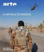 Watch La bataille de Mossoul Niter