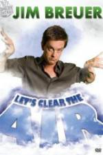 Watch Jim Breuer: Let's Clear the Air Niter