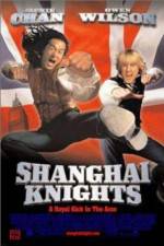 Watch Shanghai Knights Niter