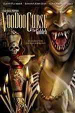 Watch VooDoo Curse: The Giddeh Niter