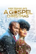 Watch Kirk Franklin\'s A Gospel Christmas Niter