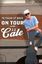 Watch To Tulsa and Back On Tour with JJ Cale Niter