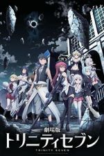 Watch Trinity Seven: The Movie - Eternity Library and Alchemic Girl Niter