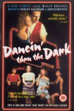 Watch Dancin' Thru the Dark Niter
