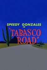 Watch Tabasco Road Niter