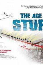 Watch The Age of Stupid Niter
