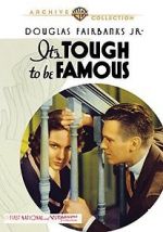 Watch It\'s Tough to Be Famous Niter