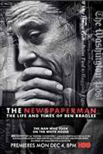 Watch The Newspaperman: The Life and Times of Ben Bradlee Niter