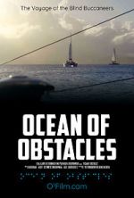 Watch Ocean of Obstacles Niter