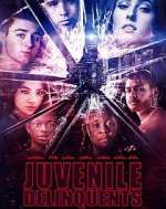 Watch Juvenile Delinquents Niter