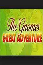 Watch The Gnomes Great Adventure Niter