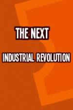 Watch The Next Industrial Revolution Niter