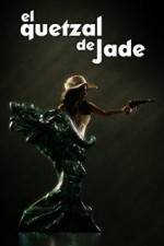Watch El Quetzal de Jade Niter