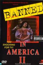 Watch Banned In America II Niter