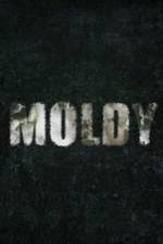 Watch Moldy Niter