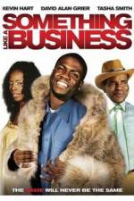 Watch Something Like a Business Niter